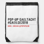 Pop-Up Gaeltacht #Gaeilge2018  Drawstring Backpack