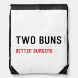  TWO BUNS  Drawstring Backpack