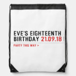 Eve’s Eighteenth  Birthday  Drawstring Backpack