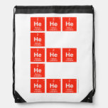 HeHeHe
          He
 HeHeHe
 He
 HeHeHe  Drawstring Backpack