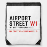 AIRPORT Street  Drawstring Backpack