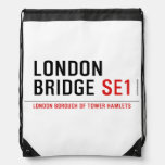 LONDON BRIDGE  Drawstring Backpack