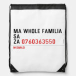 Ma whole familiA Sa Za  Drawstring Backpack