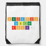 PERIDOIC
 TABLES
 ROCK!  Drawstring Backpack