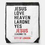 jesus love heaven larone yes   Drawstring Backpack