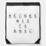 Welcome
 Back
 to
 school  Drawstring Backpack