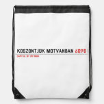 Köszöntjük Mótvánban  Drawstring Backpack