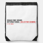 SQUAD ONE SOUND INTERNATIONAL  Drawstring Backpack
