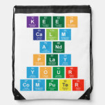 Keep
 Calm
 And
 Play
 Your
 Computer  Drawstring Backpack