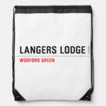 LANGERS LODGE  Drawstring Backpack