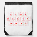 somos
 materia
 estelar  Drawstring Backpack