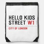 Hello kids  Street  Drawstring Backpack