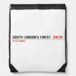 SOUTH LONDON'S FINEST   Drawstring Backpack