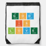 God
 is
 love  Drawstring Backpack