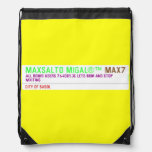 MAXSALTO MIGAL®™  Drawstring Backpack