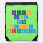 KEEP
 CALM
 AND
 HAPPY
 BIRTHDAY  Drawstring Backpack