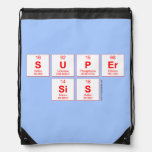 Super
 sis  Drawstring Backpack