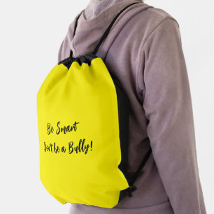 Drawstring Backpack Yellow Be Smart Don't be Bully