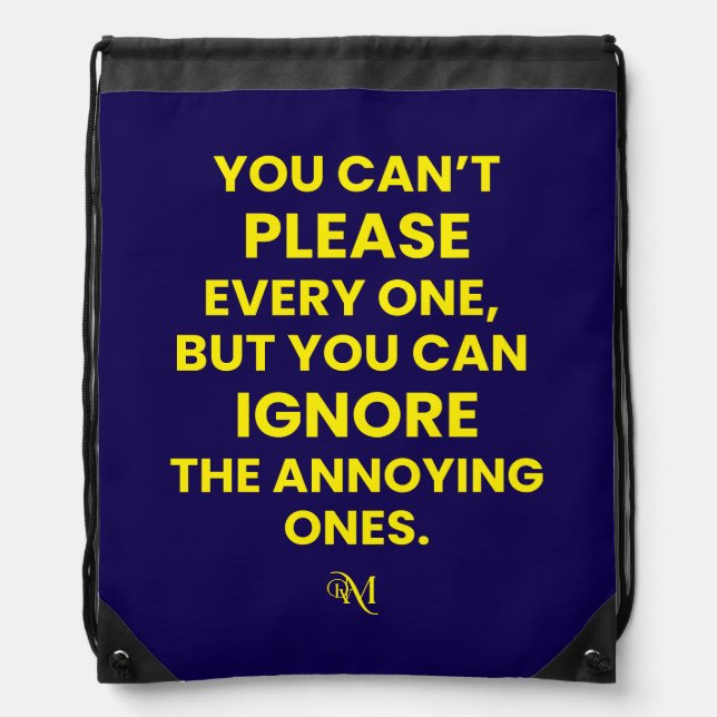 Drawstring Bag : Can't Please Every One (blue) (Front)