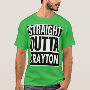 Drayton Name Straight Outta Drayton T-Shirt