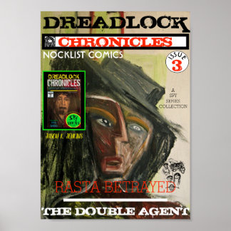 DREADLOCK CHRONICLES THE DOUBLE AGENT POSTER
