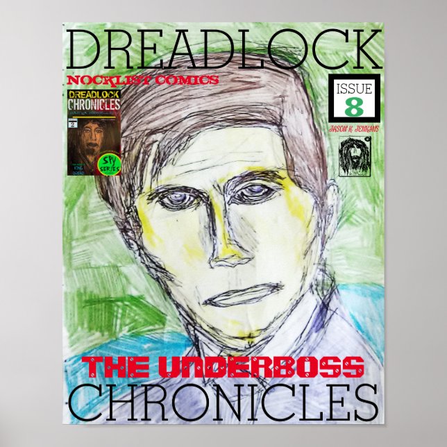 DREADLOCK CHRONICLES - THE UNDERBOSS POSTER (Front)