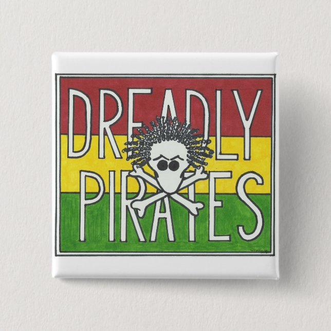 DREADLY PIRATES FLAG PINBACK BUTTON (Front)