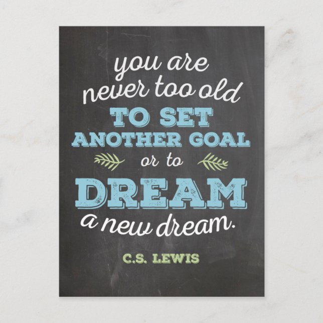 Dream a New Dream CS Lewis Quote Chalkboard Postcard (Front)