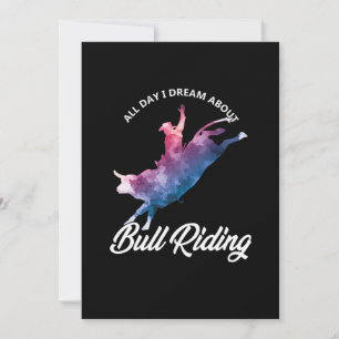 Dream About Bull Riding Cowboy Country Rodeo Gift Invitation