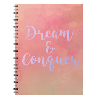 Dream And Conquer Girly Watercolor Notebook
