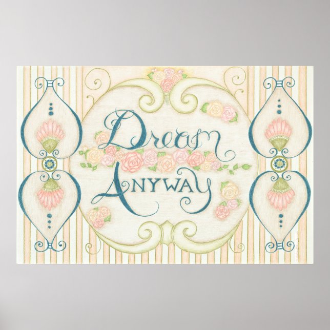 Dream Anyway Poster (Front)