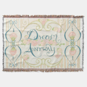 Dream Anyway Throw Blanket