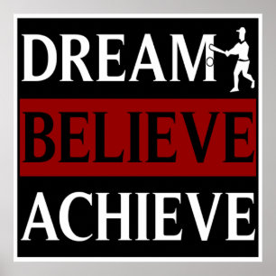 Dream Believe Achieve Baseball Poster