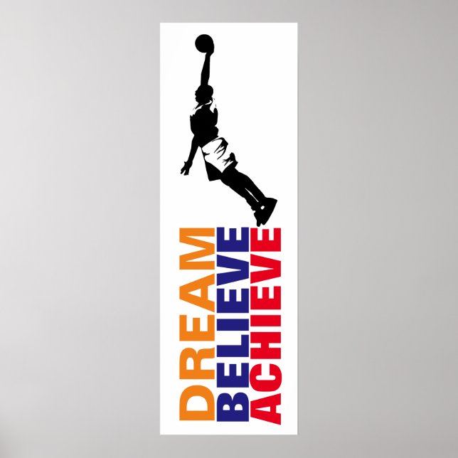Dream Believe Achieve Basketball Pop Art Poster (Front)