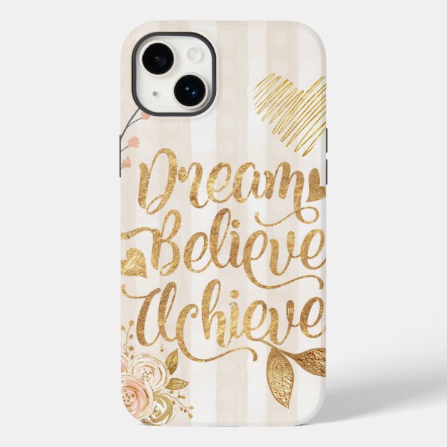 Dream Believe Achieve Case-Mate iPhone Case (Back)