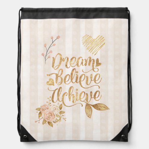 Dream Believe Achieve Drawstring Bag
