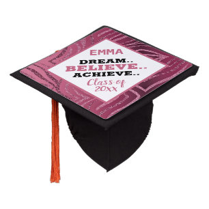 Dream Believe Achieve Graduation Cap Topper