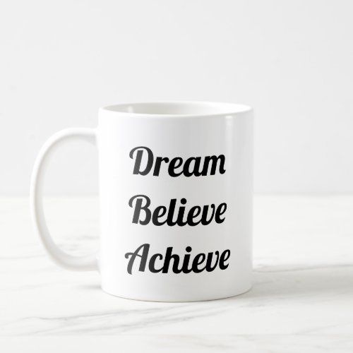 Dream Believe Achieve Life Quote Funny Jumbo Coffee Mug