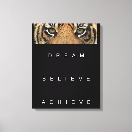 dream believe achieve motivational quote canvas print