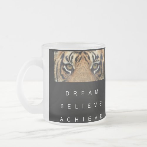 Dream Believe Achieve Motivational Quote Modern Frosted Glass Coffee Mug