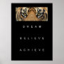 dream believe achieve motivational quote poster