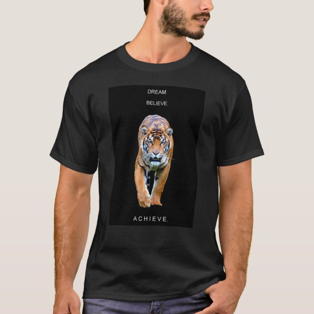 Dream Believe Achieve Tiger Modern Elegant T-Shirt (Front)