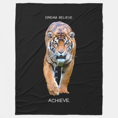 Dream Believe Achieve Tiger Motivational Quote Fleece Blanket