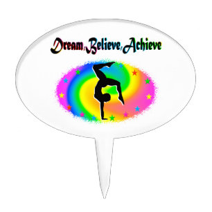 DREAM, BELIEVE AND ACHIEVE GYMNASTICS DREAMS CAKE TOPPER