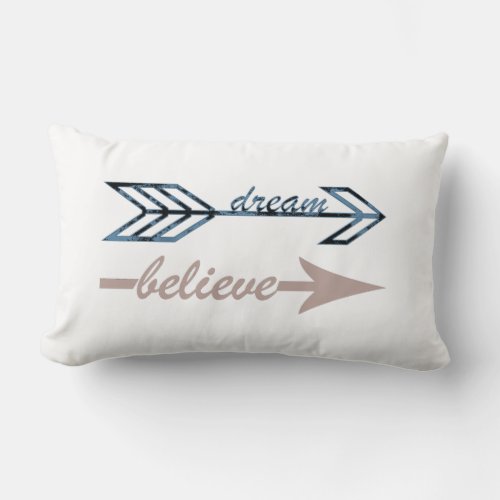 Dream Believe Arrows Throw Pillow