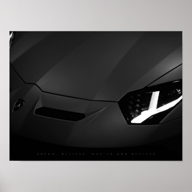 Dream, Believe, Hustle and Achieve | Motivational Poster (Front)