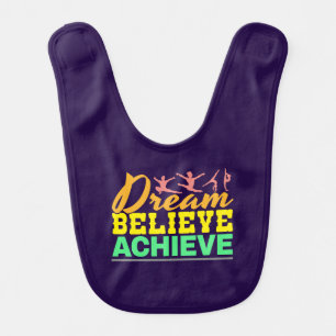 Dream Believe Quote - Women's Gymnastics Baby Bib