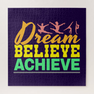 Dream Believe Quote - Women's Gymnastics  Jigsaw Puzzle