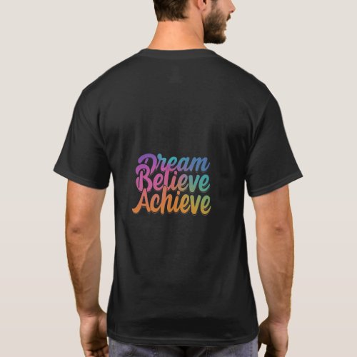 DREAM BELIVE ACHIEVES T_Shirt