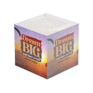 Dream Big And Dare To Fail Cube